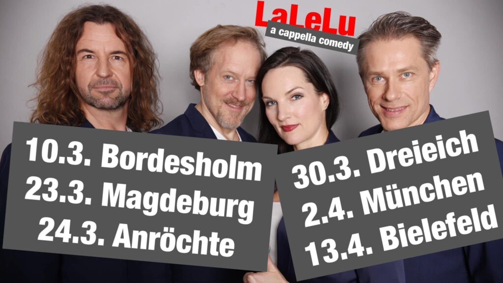 Die letzten 7x "Alles richtig gemahct!" mit LaLeLu a cappella comedy