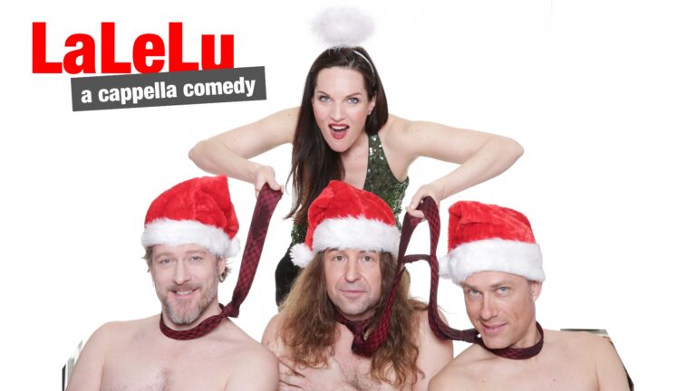 Weihnachten mit LaLeLu A-Cappella-Show und Comedy-Rausch